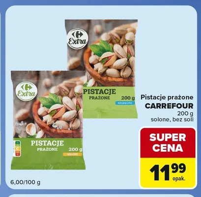 Pistacje prażone bez soli Carrefour promocja w Carrefour Market
