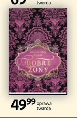 Książka Dobre żony Louisa May Alcott W.A.B. promocja w Empik