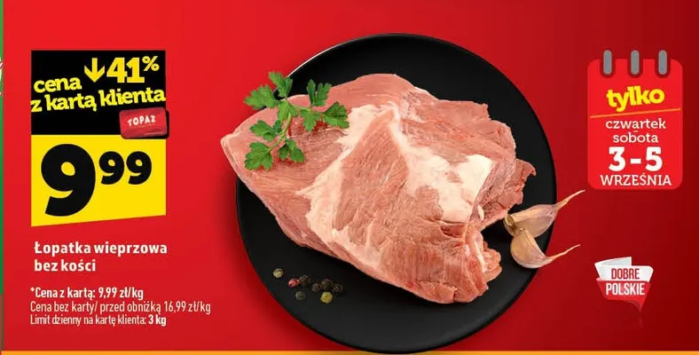 Łopatka wieprzowa bez kości promocja w TOPAZ