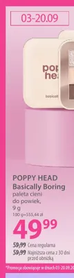 Paleta cieni do powiek Basically Boring Poppy Head promocja w Hebe
