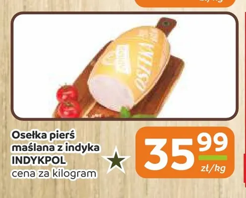 Osełka pierś maślana z indyka Indykpol promocja w Społem Częstochowa