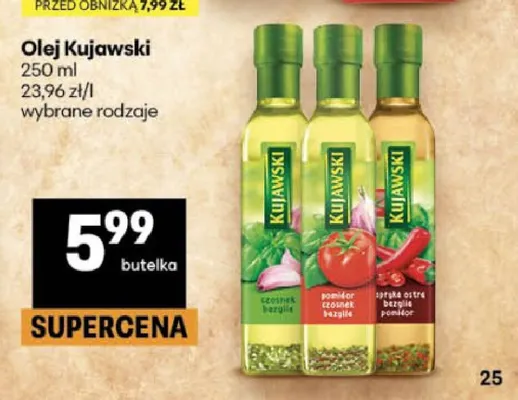 Olej rzepakowy papryka ostra bazylia pomidor Kujawski promocja w Delikatesy Centrum