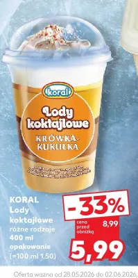 Lody koktajlowe KORAL promocja w Kaufland