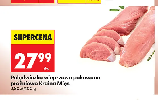 Polędwiczka wieprzowa pakowana próżniowo Kraina Mięs promocja w Biedronka