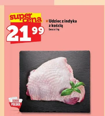 Udziec z indyka z kością promocja w TOPAZ