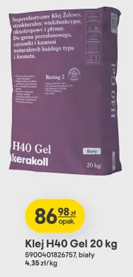Klej H40 Gel biały Kerakoll promocja w Castorama