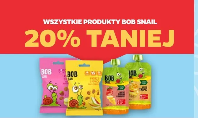Produkty Bob Snail promocja w Netto