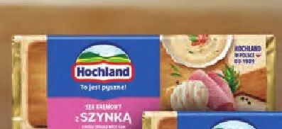 Ser kremowy z szynką Hochland promocja w Intermarche
