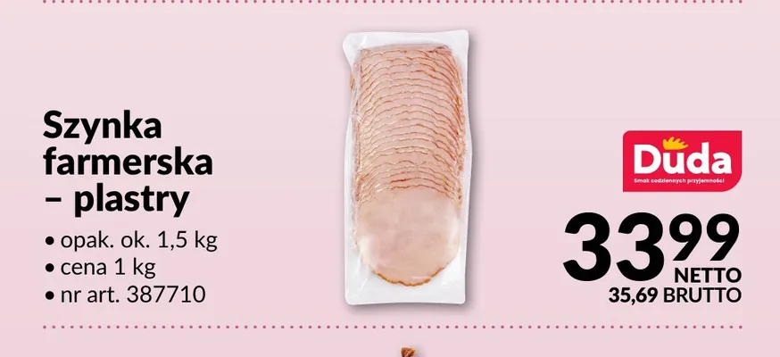 Szynka farmerska plastry Duda promocja w Makro