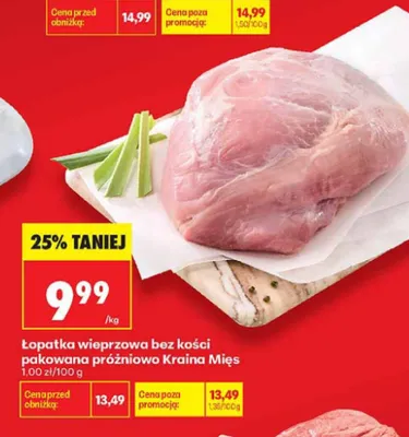 Łopatka wieprzowa bez kości pakowana próżniowo Kraina Mięs promocja w Biedronka