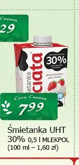 Śmietanka UHT 30% Łaciata promocja w CEZAR Delikatesy