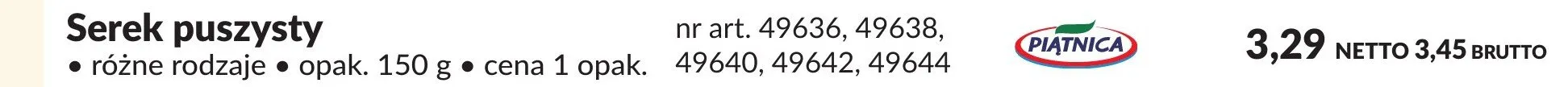 Serek puszysty Piątnica różne rodzaje promocja w Makro