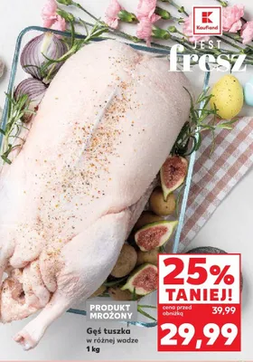 Gęś tuszka w różnej wadze promocja w Kaufland