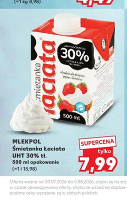 Śmietanka Łaciata UHT 30% tłuszczu Mlekpol promocja w Kaufland