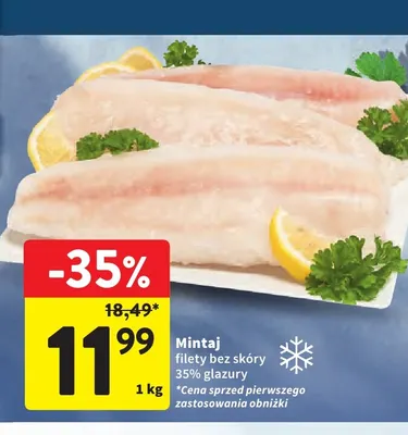 Mintaj filety bez skóry 35% glazury promocja w Intermarche
