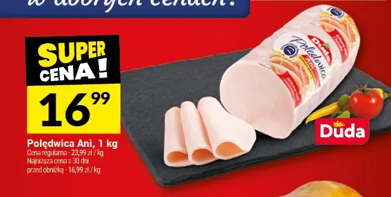 Polędwica Ani Duda promocja w Twój Market