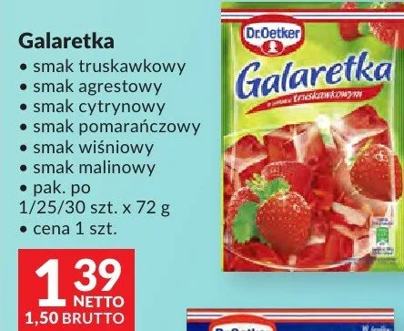 Galaretka Dr.Oetker smak truskawkowy, smak agrestowy, smak cytrynowy, smak pomarańczowy, smak wiśniowy, smak malinowy pak. po 1/25/30 szt. x 72g promocja w Makro