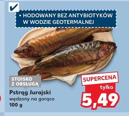 Pstrąg Jurajski wędzony na gorąco promocja w Kaufland