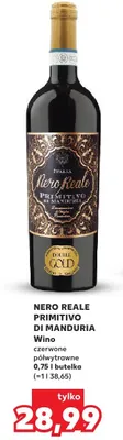 Wino Primitivo Di Manduria czerwone półwytrawne promocja w Kaufland