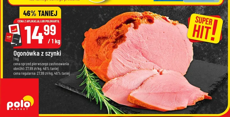 Ogonówka z szynki promocja w POLOmarket