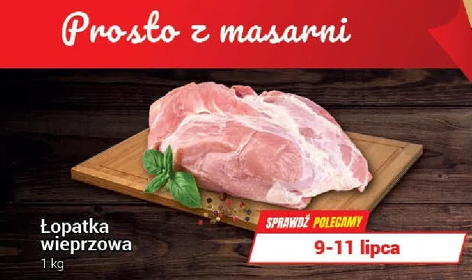 Łopatka wieprzowa promocja w Premium Nasz Sklep