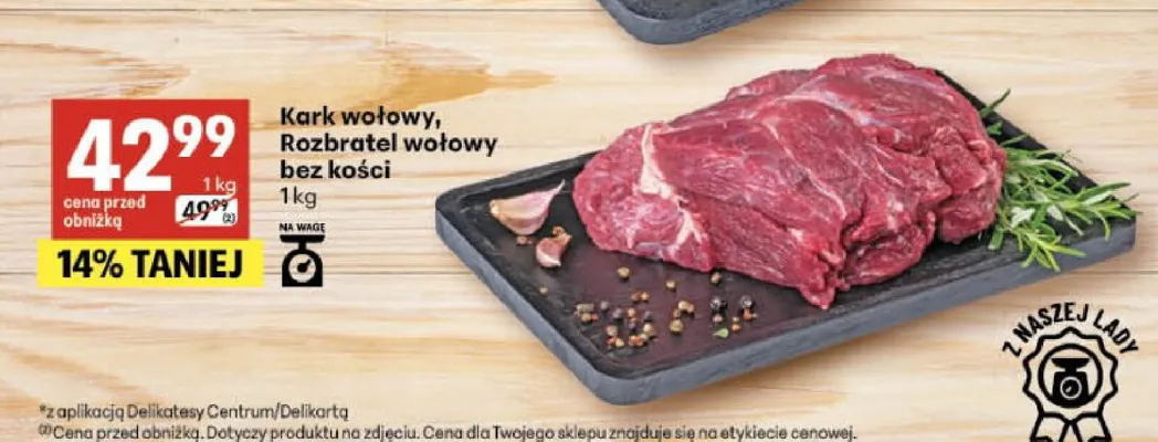 Stek z antrykotu wołowego bez kości promocja w Delikatesy Centrum