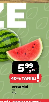 Arbuz mini promocja w Netto