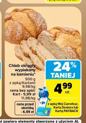 Chleb okrągły wypiekany na kamieniu promocja w Carrefour