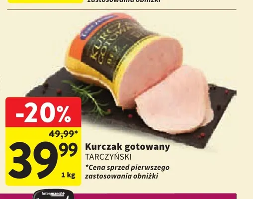 Kurczak gotowany Tarczyński promocja w Intermarche