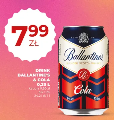 Drink Ballantine's & Cola promocja w Duży Ben
