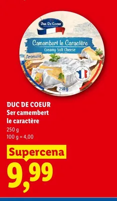 Ser camembert le caractère Duc De Coeur promocja w Lidl