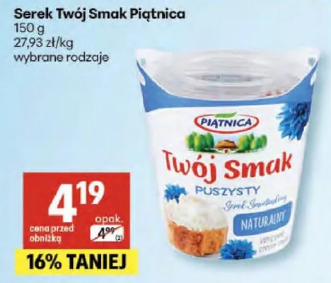 Serek Twój Smak Piątnica promocja w Delikatesy Centrum
