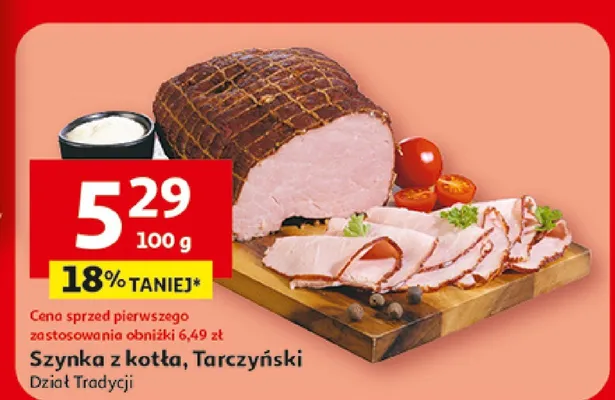 Szynka z kotła Tarczyński Dział Tradycji promocja w Auchan