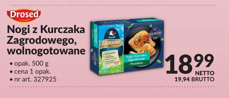 Nogi z Kurczaka Zagrodowego, wolnogotowane Drosed promocja w Makro