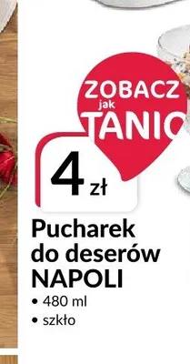 Pucharek do deserów Napoli promocja w Salony Agata