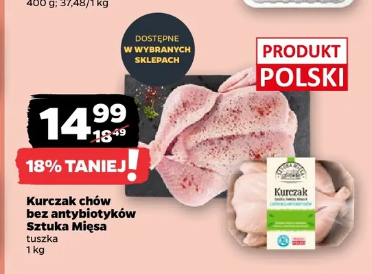 Kurczak chów bez antybiotyków tuszka Sztuka Mięsa promocja w Netto