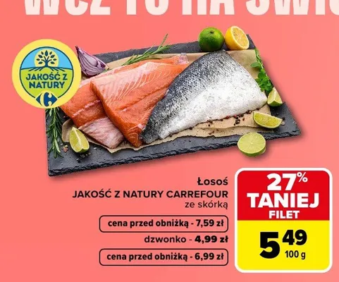 Filet z łososia ze skórką Jakość z Natury Carrefour promocja w Carrefour