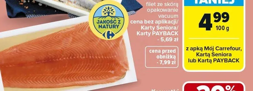 Łosoś atlantycki świeży filet ze skórą Carrefour promocja w Carrefour