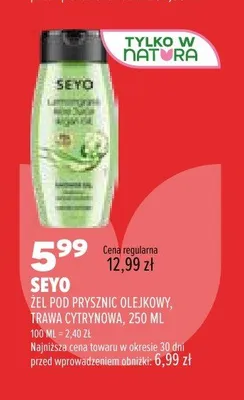 Żel pod prysznic olejkowy Seyo Trawa Cytrynowa promocja w Drogerie Natura
