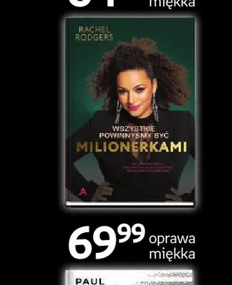 Książka Wszystkie powinnyśmy być milionerkami Rachel Rodgers promocja w Empik