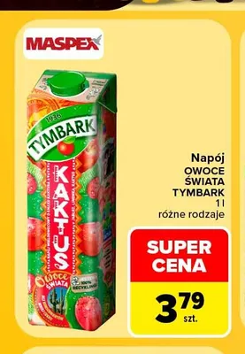 Napój owocowy Tymbark Owoce Świata Kaktus promocja w Carrefour Market