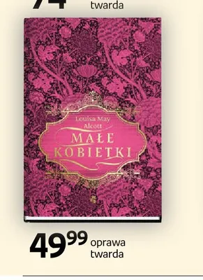 Książka Małe kobietki Louisa May Alcott oprawa twarda W.A.B. promocja w Empik