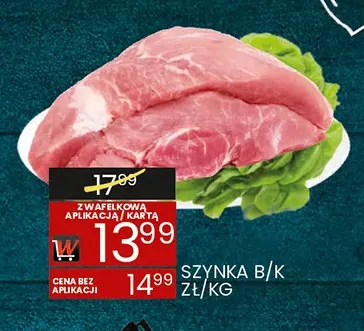 Szynka bez kości promocja w Wafelek