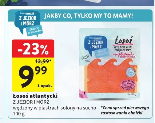 Łosoś atlantycki Z JEZIOR I MÓRZ wędzony w plastrach solony na sucho promocja w Intermarche