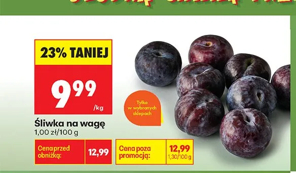 Śliwka na wagę promocja w Biedronka