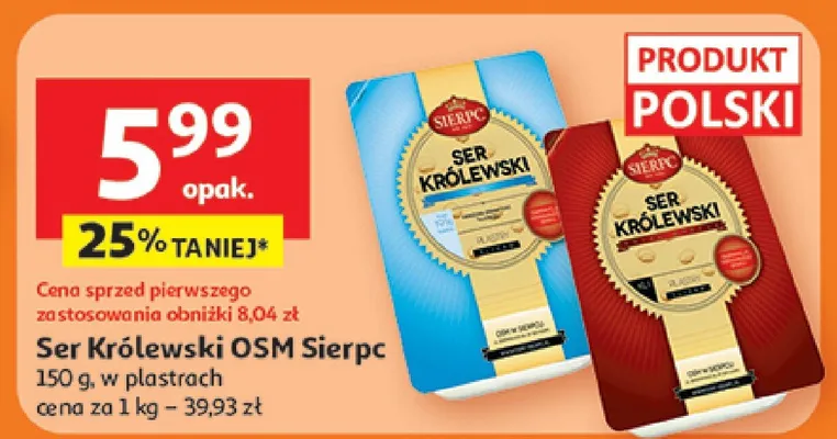 Ser Królewski OSM Sierpc w plastrach promocja w Auchan