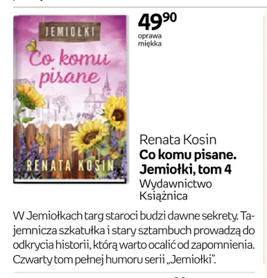 Książka Co komu pisane. Jemiołki, tom 4 Renata Kosin promocja w Empik