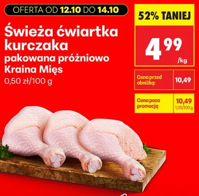 Świeża ćwiartka kurczaka pakowana próżniowo Kraina Mięs promocja w Biedronka