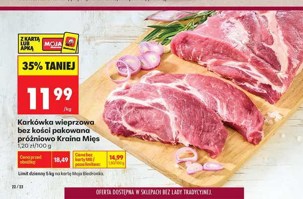 Karkówka wieprzowa bez kości pakowana próżniowo Kraina Mięs promocja w Biedronka