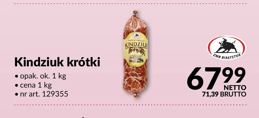 Kindziuk krótki ZMB Białystok promocja w Makro
